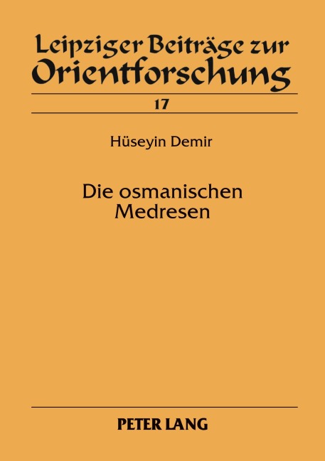 Die osmanischen Medresen - 