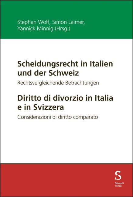 Scheidungsrecht in Italien und der Schweiz / Diritto di divorzio in Italia e in Svizzera - 