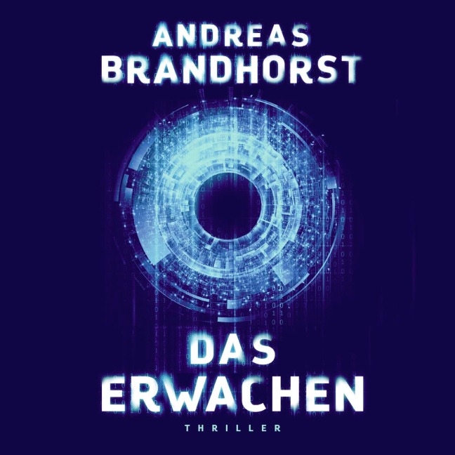 Das Erwachen - Andreas Brandhorst