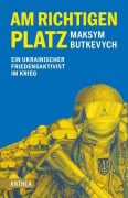 Cover-Bild zum Titel 'Am richtigen Platz' von 'Maksym Butkevych'