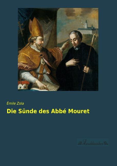 Die Sünde des Abbé Mouret - Émile Zola