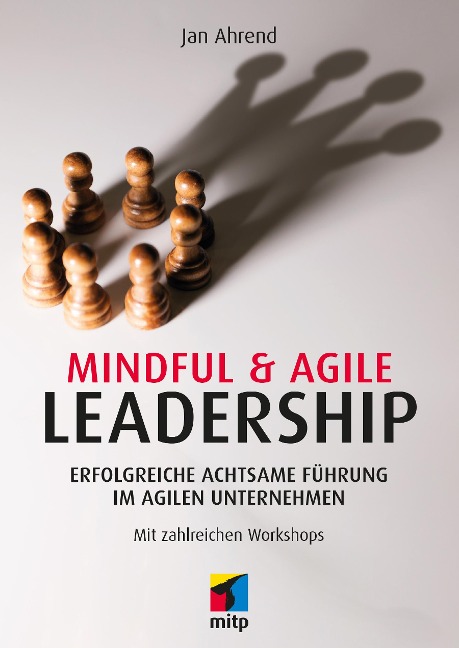 Mindful & Agile Leadership - 
