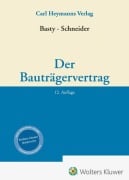 Cover-Bild zum Titel 'Der Bauträgervertrag' von 'Gregor Basty, Lukas Schneider'