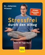 Cover-Bild zum Titel 'Stressfrei durch den Alltag' von 'Johannes Wimmer'