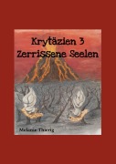 Cover-Bild zum Titel 'Krytäzien 3' von 'Melanie Thierig'