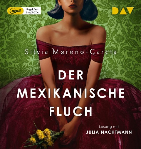 Der mexikanische Fluch - Silvia Moreno-Garcia