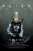 Cover-Bild zum Titel 'Alien Covenant: Origins' von 'Alan Dean Foster'