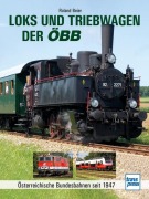 Cover-Bild zum Titel 'Loks und Triebwagen der ÖBB' von 'Roland Beier'