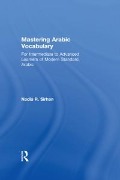 Cover-Bild zum Titel 'Mastering Arabic Vocabulary' von 'Nadia Sirhan'