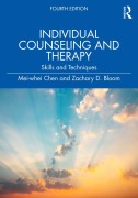 Cover-Bild zum Titel 'Individual Counseling and Therapy' von 'Mei-Whei Chen, Zachary D. Bloom'