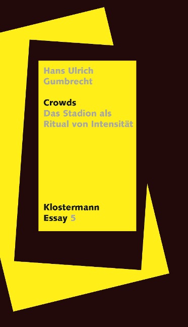 Crowds - Hans Ulrich Gumbrecht