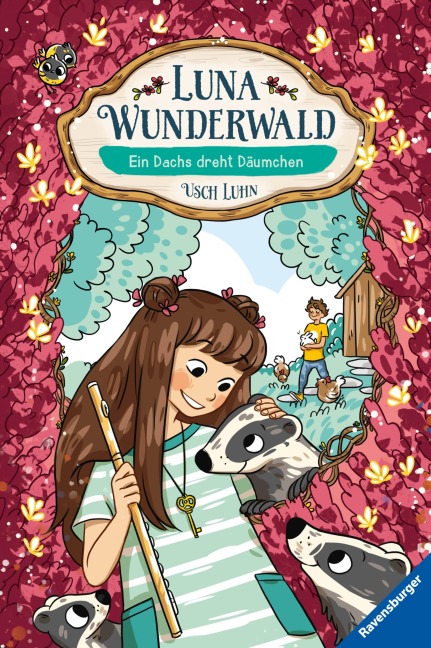 Luna Wunderwald, Band 6 - Ein Dachs dreht Dräumchen - Usch Luhn