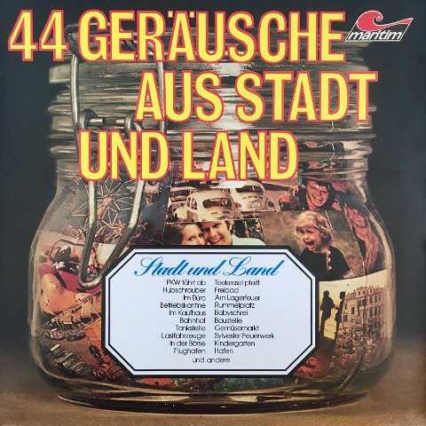 44 Geräusche aus Stadt und Land - Geräusche in Stereo