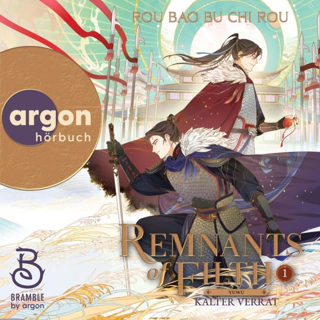 Remnants of Filth. Buch 1 - Kalter Verrat - Rou Bao Bu Chi Rou