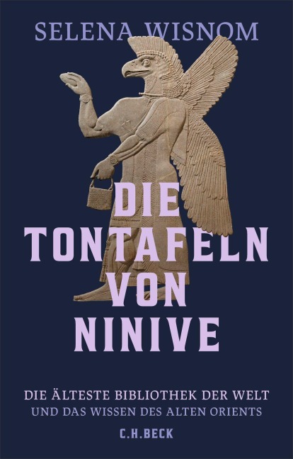 Die Tontafeln von Ninive - Selena Wisnom