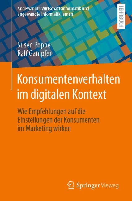 Konsumentenverhalten im digitalen Kontext - Ralf Gampfer, Susen Poppe