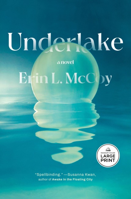 Underlake - Erin L McCoy