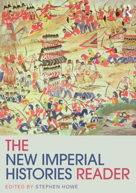 The New Imperial Histories Reader - 