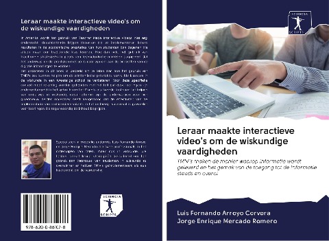 Leraar maakte interactieve video's om de wiskundige vaardigheden - Luis Fernando Arroyo Cervera, Jorge Enrique Mercado Romero