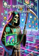 Cover-Bild zum Titel 'Von wegen Tod?' von 'Udo Reitter'