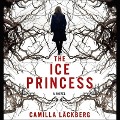 Cover-Bild zum Titel 'The Ice Princess Lib/E' von 'Camilla Läckberg'