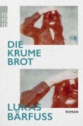 Cover-Bild zum Titel 'Die Krume Brot' von 'Lukas Bärfuss'