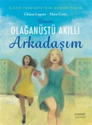 Cover-Bild zum Titel 'Benim Olaganüstü Akilli Arkadasim' von 'Chiara Lagani, Mara Cerri'