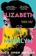 Cover-Bild zum Titel 'Elizabeth and Marilyn' von 'Julie Owen Moylan'