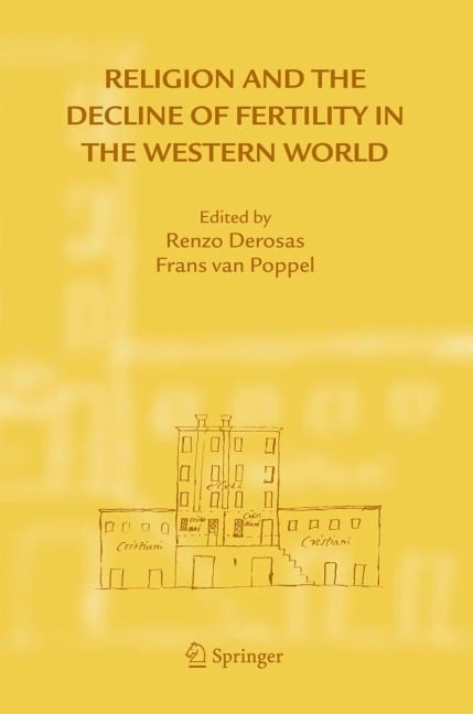 Religion and the Decline of Fertility in the Western World - 