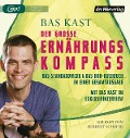 Der große Ernährungskompass - Bas Kast