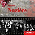 Cover-Bild zum Titel 'Alles für die Liebe - Der Fall Violette Nozière' von 'Peter Hiess, Christian Lunzer'