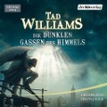 Cover-Bild zum Titel 'Die dunklen Gassen des Himmels' von 'Tad Williams'