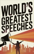 Cover-Bild zum Titel 'World's Greatest Speeches (Deluxe Hardbound Edition)' von 'Various'