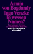Cover-Bild zum Titel 'In wessen Namen?' von 'Armin Von Bogdandy, Ingo Venzke'