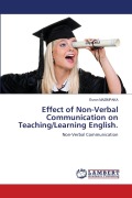 Cover-Bild zum Titel 'Effect of Non-Verbal Communication on Teaching/Learning English.' von 'Esron Mazimpaka'