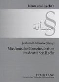 Cover-Bild zum Titel 'Muslimische Gemeinschaften im deutschen Recht' von ''