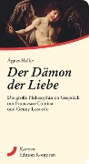 Cover-Bild zum Titel 'Der Dämon der Liebe' von 'Ágnes Heller, Francesco Comina, Genny Losurdo'