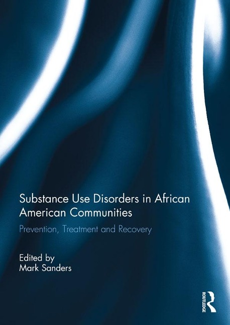 Substance Use Disorders in African American Communities - 
