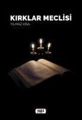 Cover-Bild zum Titel 'Kirklar Meclisi' von 'Yilmaz Kisa'