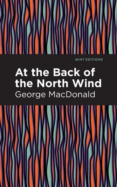 At the Back of the North Wind - George Macdonald