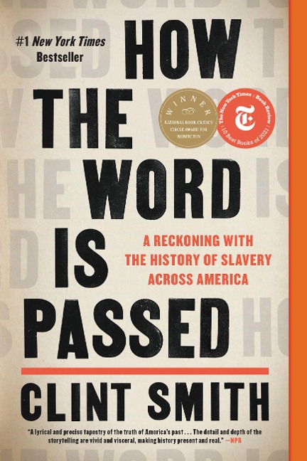 How the Word Is Passed - Clint Smith