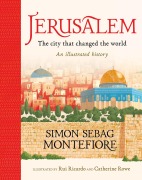 Cover-Bild zum Titel 'Jerusalem: The City That Changed the World' von 'Simon Sebag Montefiore'