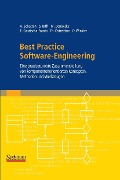 Cover-Bild zum Titel 'Best Practice Software-Engineering' von 'Alexander Schatten, Stefan Biffl, Markus Demolsky, Erik Gostischa-Franta, Thomas Östreicher'