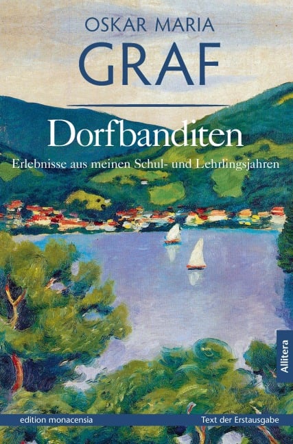 Dorfbanditen - Oskar Maria Graf