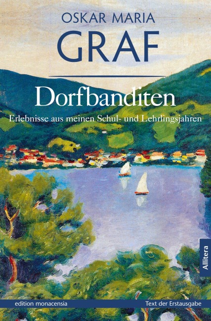 Dorfbanditen - Oskar Maria Graf