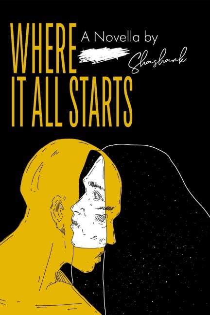Where It All Starts - Shashank
