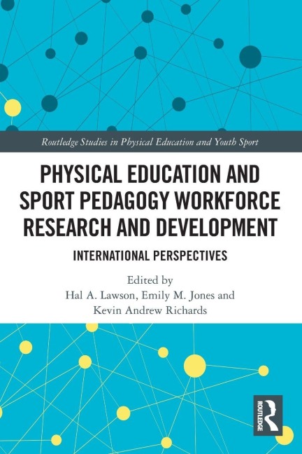 Physical Education and Sport Pedagogy Workforce Research and Development - 