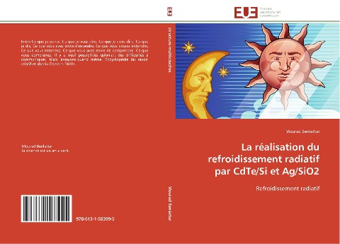 La réalisation du refroidissement radiatif par CdTe/Si et Ag/SiO2 - Mourad Benlattar