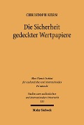 Cover-Bild zum Titel 'Die Sicherheit gedeckter Wertpapiere' von 'Christoph A. Kern'