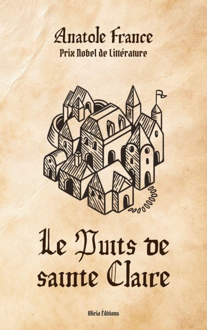 Le Puits de sainte Claire - Anatole France